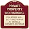 Signmission Private Property No Parking Violators Will Be Towed Away at Vehicle Owners Expense, BU-1818-23252 A-DES-BU-1818-23252 - alternate 1